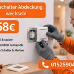 Lichtschalter Abdeckung wechseln ab 58€ | 24/7 Service 24h
