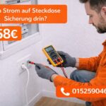 Kein Strom auf Steckdose Sicherung drin ab 58€ | Soforthilfe