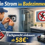 Kein strom im badezimmer fachgerecht einbauen: ab 58€
